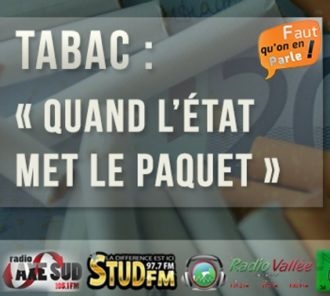 TABAC: QUAND L'ETAT MET LE PAQUET