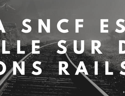 La SNCF est-elle sur de bons rails ?