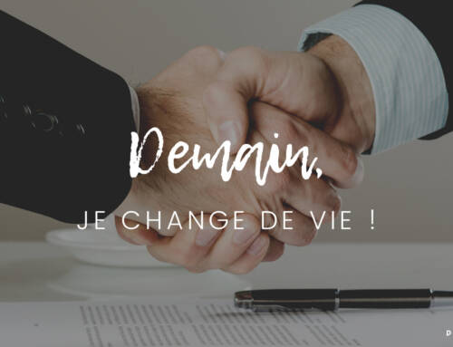 Demain je change de vie !