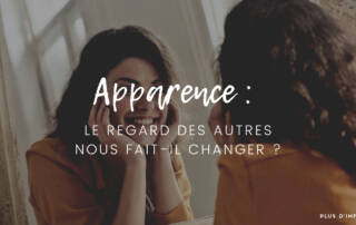 le regard des autres