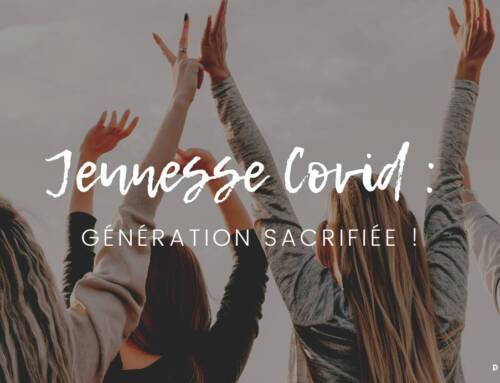 Jeunesse Covid : génération sacrifiée !