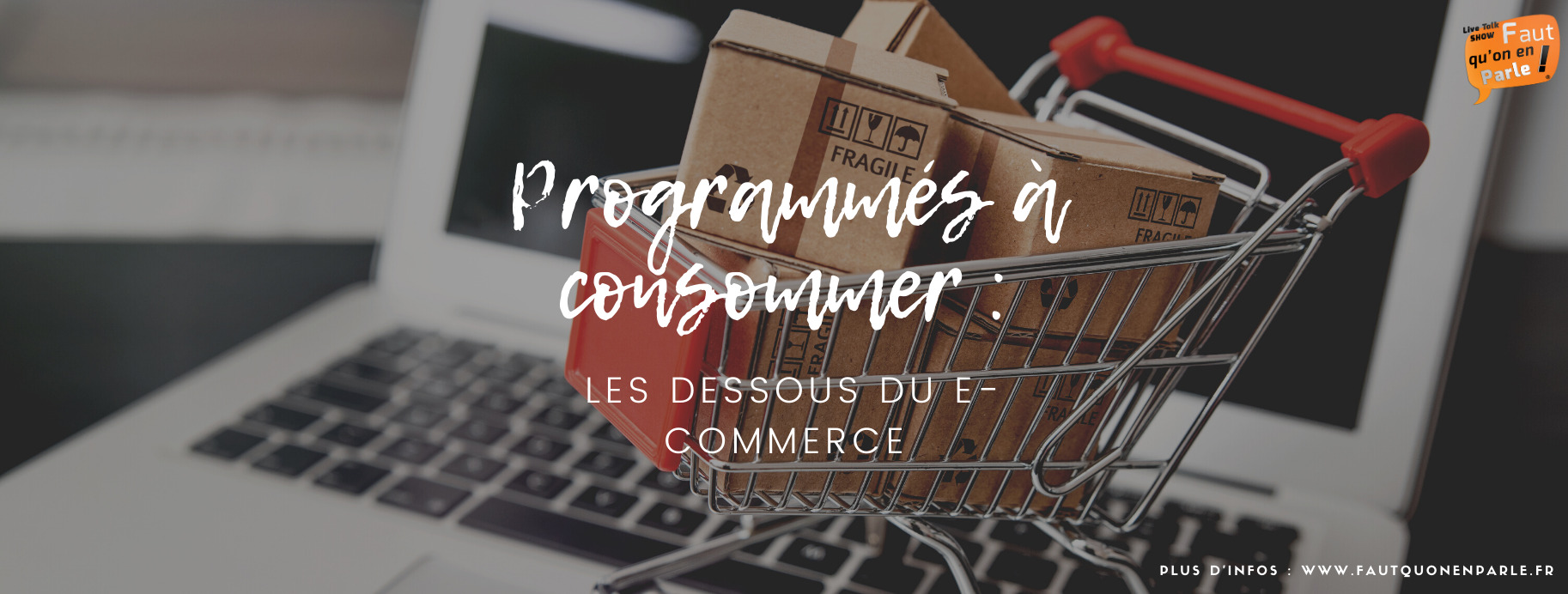 Programmés à consommer