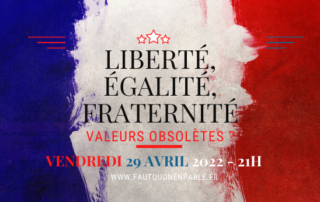 Liberté, Égalité, Fraternité