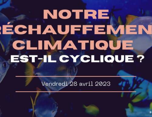 Notre réchauffement climatique est-il cyclique ?