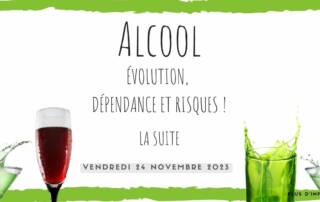 Alcool : évolution, dépendance et risques - La suite