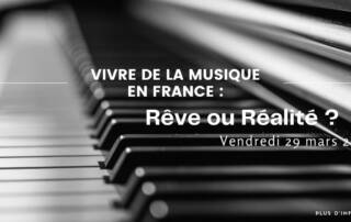 Vivre de la musique en France : rêve ou réalité ?