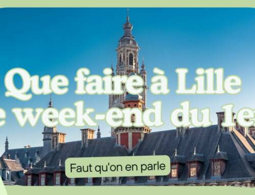Que faire à Lille le week-end du 1er au 2 novembre