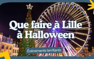 Que faire à Lille à Halloween