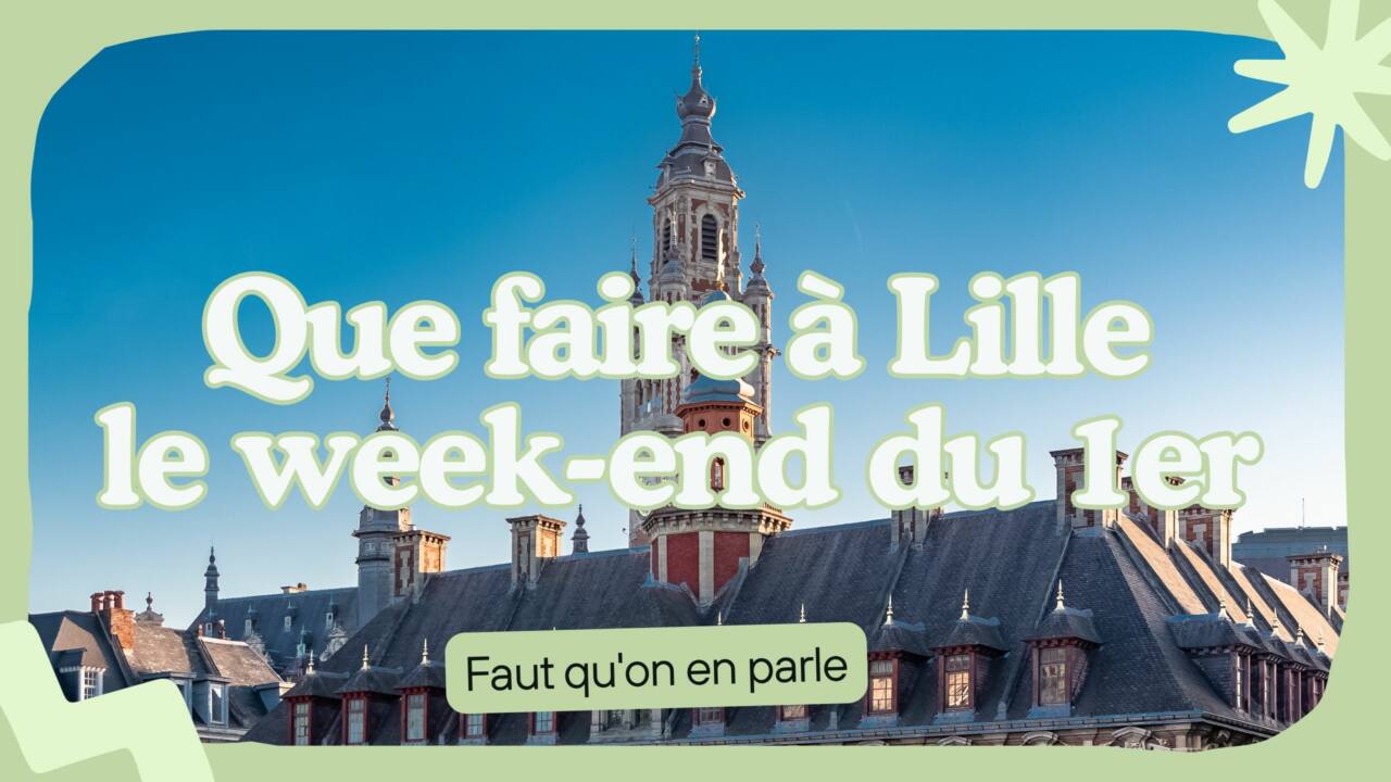 Que faire à Lille