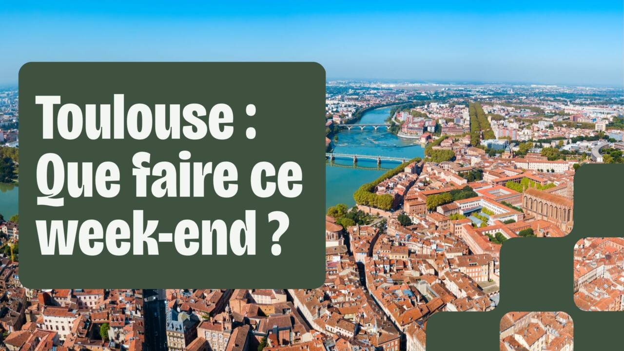 Que faire à Toulouse ce week-end du 31 au 2 novembre