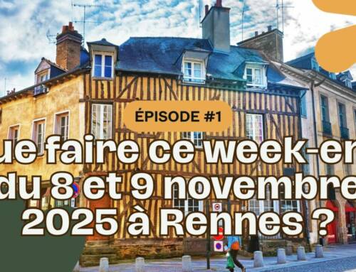 Que faire ce week-end du 8 et 9 novembre 2025 à Rennes ?