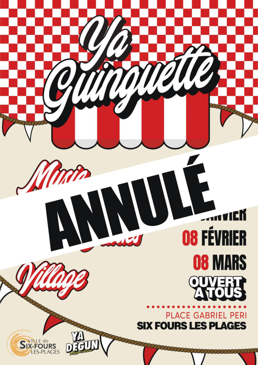 y’a guignguete annulation Ya Guinguette Six-Fours-les-Plages